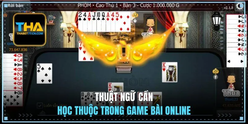 Thuật ngữ cần học thuộc trong game bài online