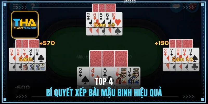 Top 4 bí quyết xếp bài Mậu Binh hiệu quả